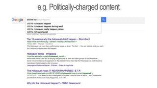 e.g. Politically-charged content
 