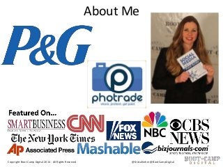 About Me

Copyright Boot Camp Digital 2014 - All Rights Reserved

@KristaNeher @BootCampDigital

2

 