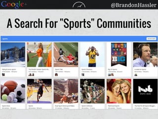 @BrandonHassler
A Search For "Sports" Communities
 