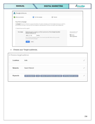 258
DIGITAL MARKETING
MANUAL
 Choose your Target audiences.
 