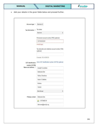 261
DIGITAL MARKETING
MANUAL
 Add your details in the given fields below and proceed further.
 