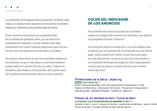 10
¡COMPARTIR ESTE EBOOK!
COLOR DEL INDICADOR
DE LOS ANUNCIOS
Para diferenciar los anuncios de los resultados
orgánicos, G...