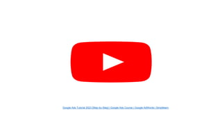 Google Ads Tutorial 2023 [Step-by-Step] | Google Ads Course | Google AdWords | Simplilearn
 