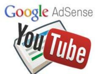 YOUTUBE + ADSENSE

 