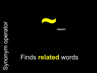 +<term>Plus OperatorIncludes search word