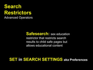 Site: restricts results to specific website or those websites in the given domain.Map: Filetype: searches for files with a specific file extensionPhonebook:Advanced OperatorsNumrange or [#]..[#]: searches within a range of numbersStocks:MANY More……Author: searches groups for posting by submitter