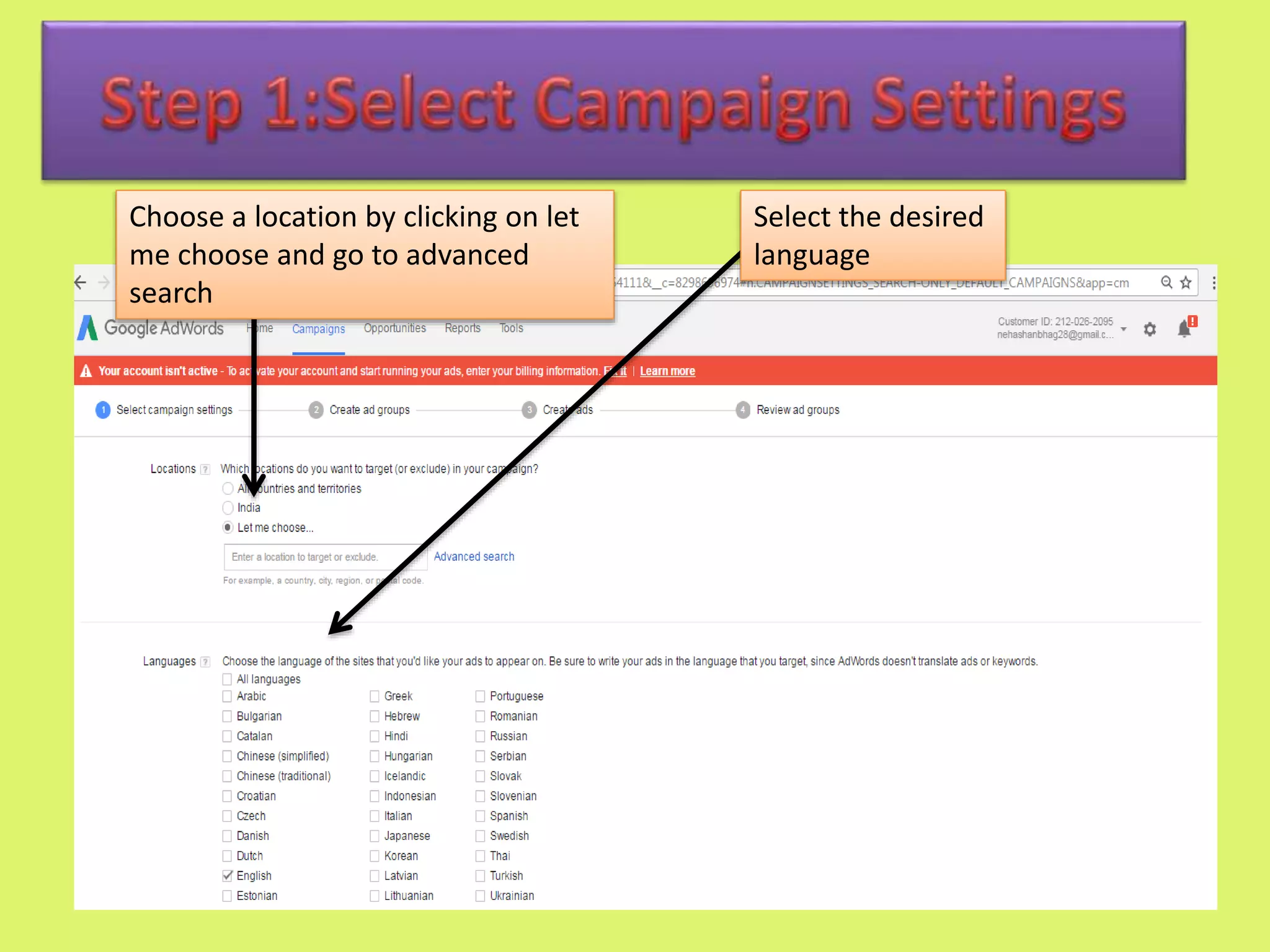 Choose a location by clicking on let
me choose and go to advanced
search
Select the desired
language
 