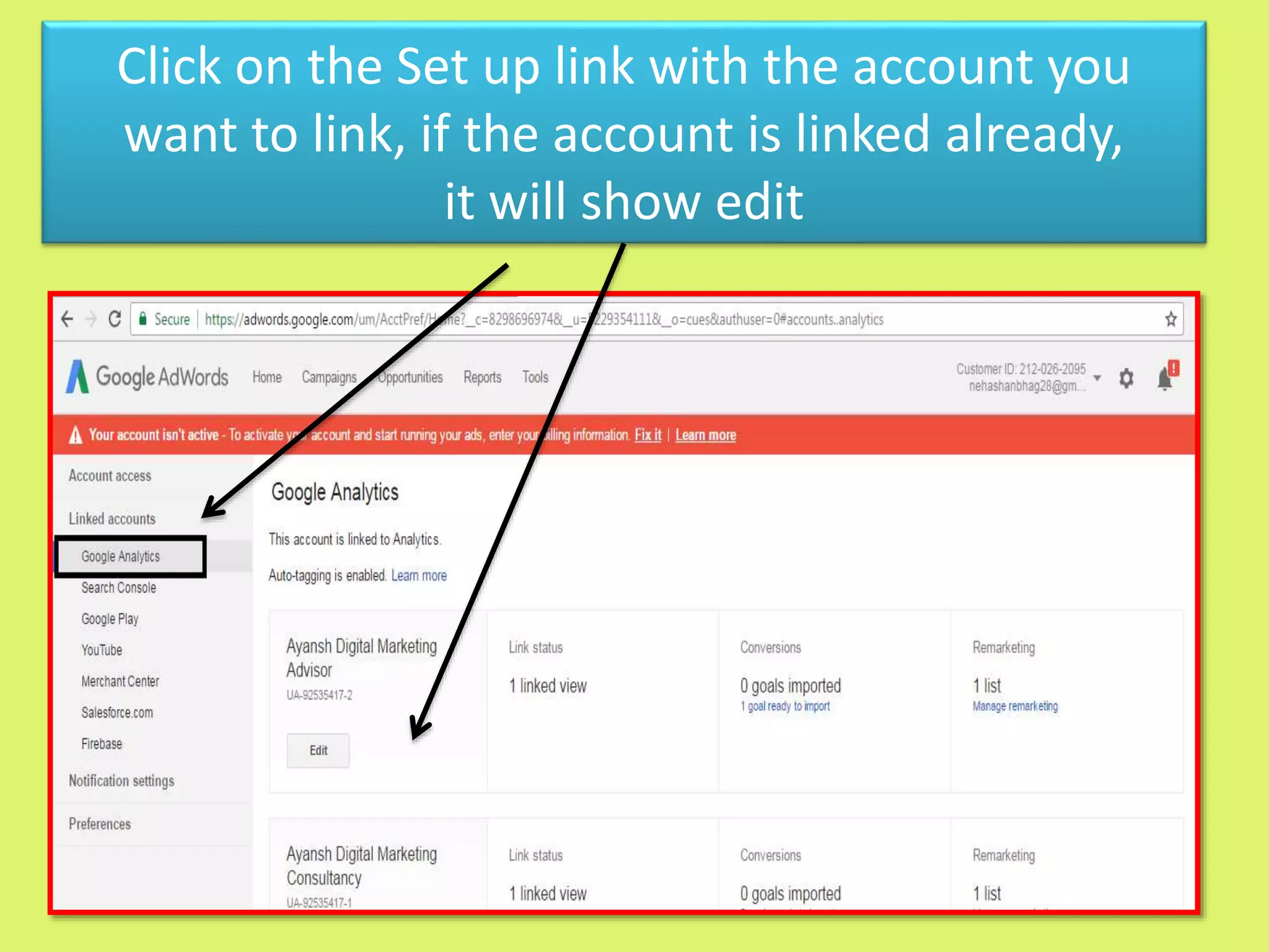 Click on the Set up link with the account you
want to link, if the account is linked already,
it will show edit
 