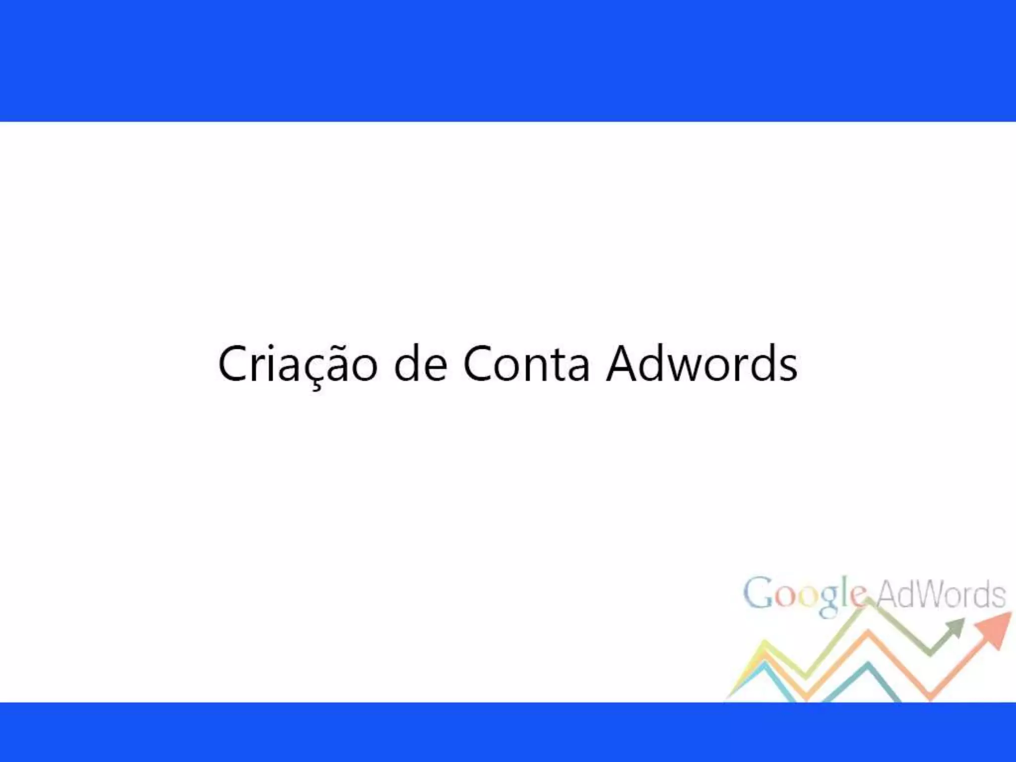 Palestra sobre Google Adwords