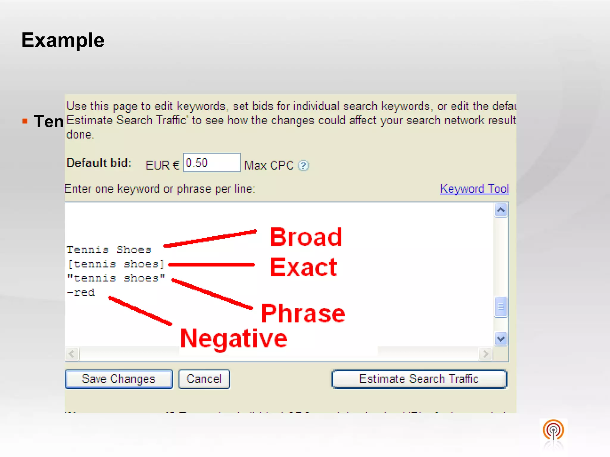 Example


 Tennis Shoes
 