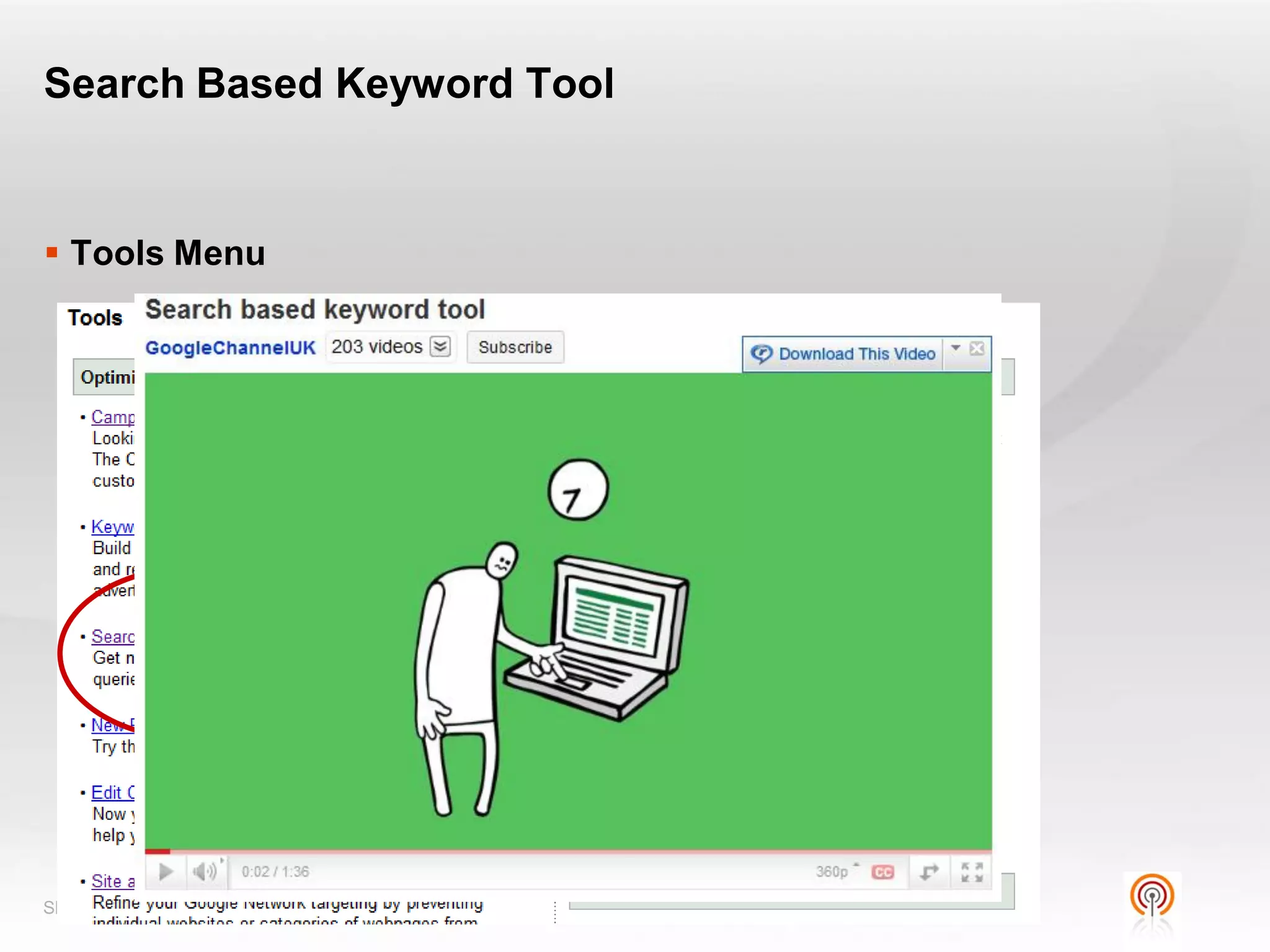 Search Based Keyword Tool


 Tools Menu




Slide  65
 