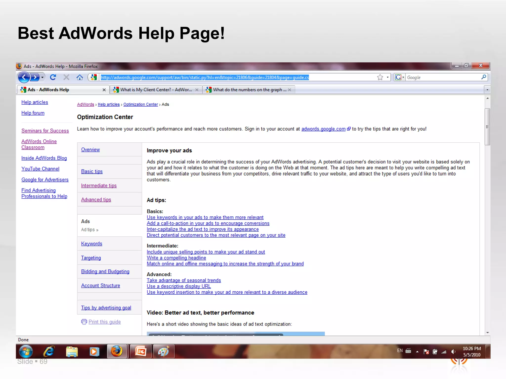 Best AdWords Help Page!




Slide  69
 