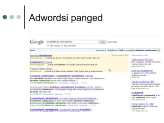 Adwordsi panged
 