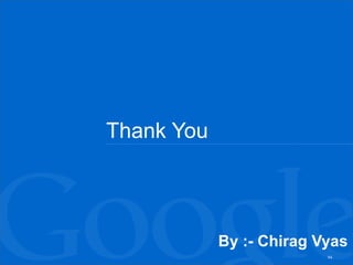 Thank You By :- Chirag Vyas 