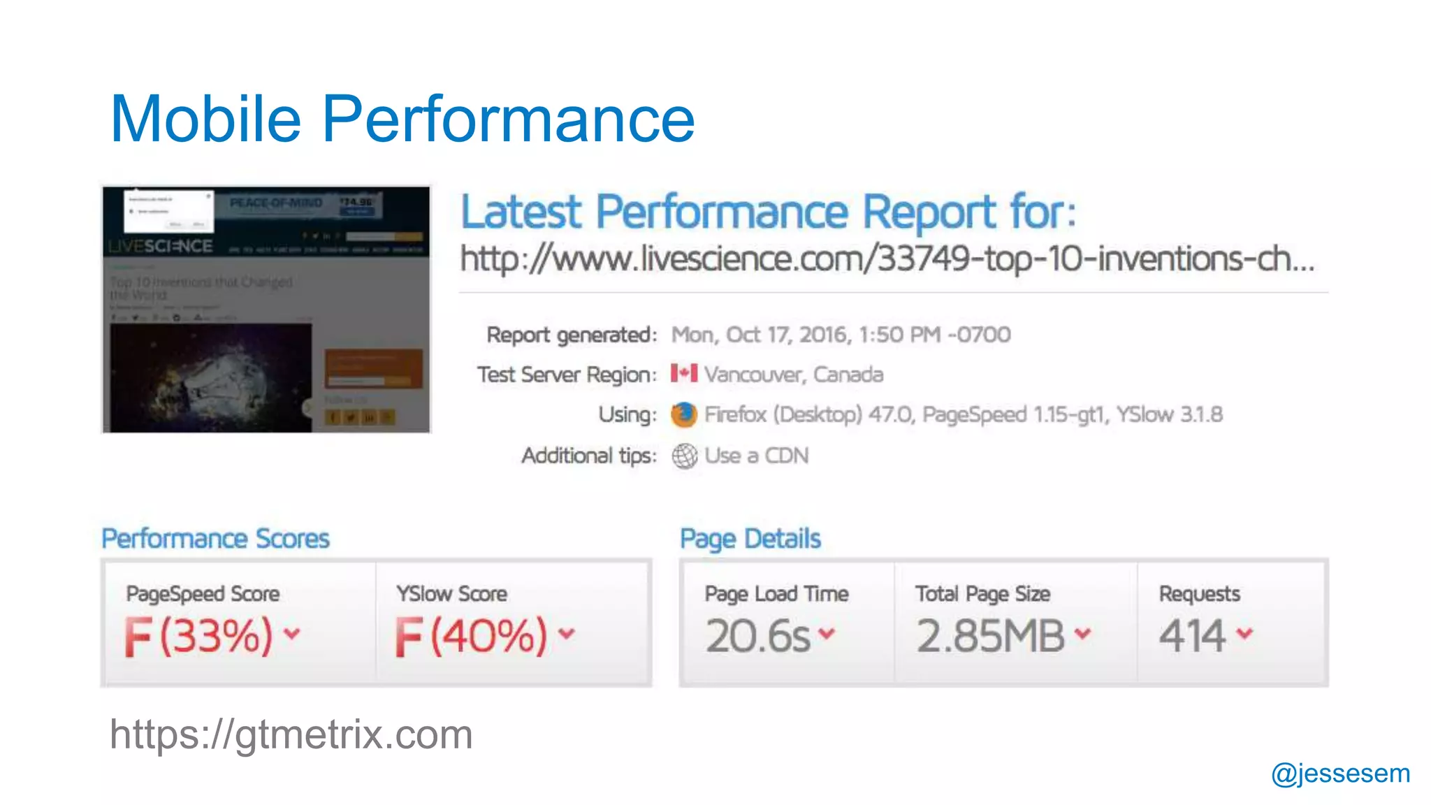 @jessesem
https://gtmetrix.com
Mobile Performance
 