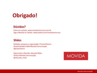 Quanto tempo o visitante fica na minha página?O módulo conteúdo do Analytics permite também saber quanto tempo o visitante fica na página. Basta você clicar em conteúdo -> conteúdo principal. Você visualizará quais são as páginas mais acessadas, o tempo médio de permanência nessa determinada página, além de outras informações.Movida Comunicação