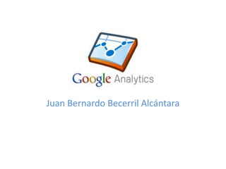 Juan Bernardo Becerril Alcántara
 