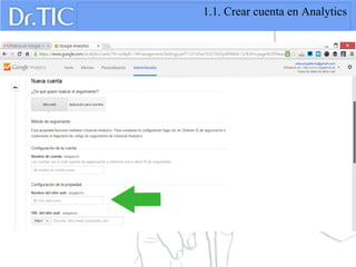 1.1. Crear cuenta en Analytics
 