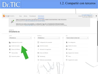 1.2. Compartir con terceros
 