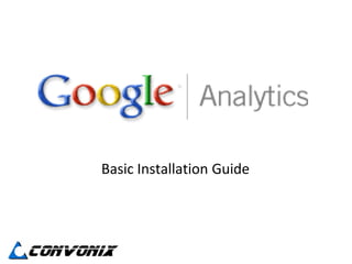 Basic Installation Guide
 