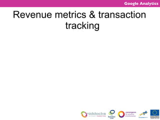 Revenue metrics & transaction tracking 