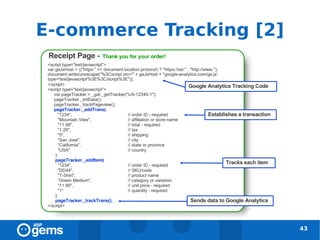 E-commerce Tracking [2]




                          43
 