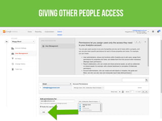 giving other people access
 
