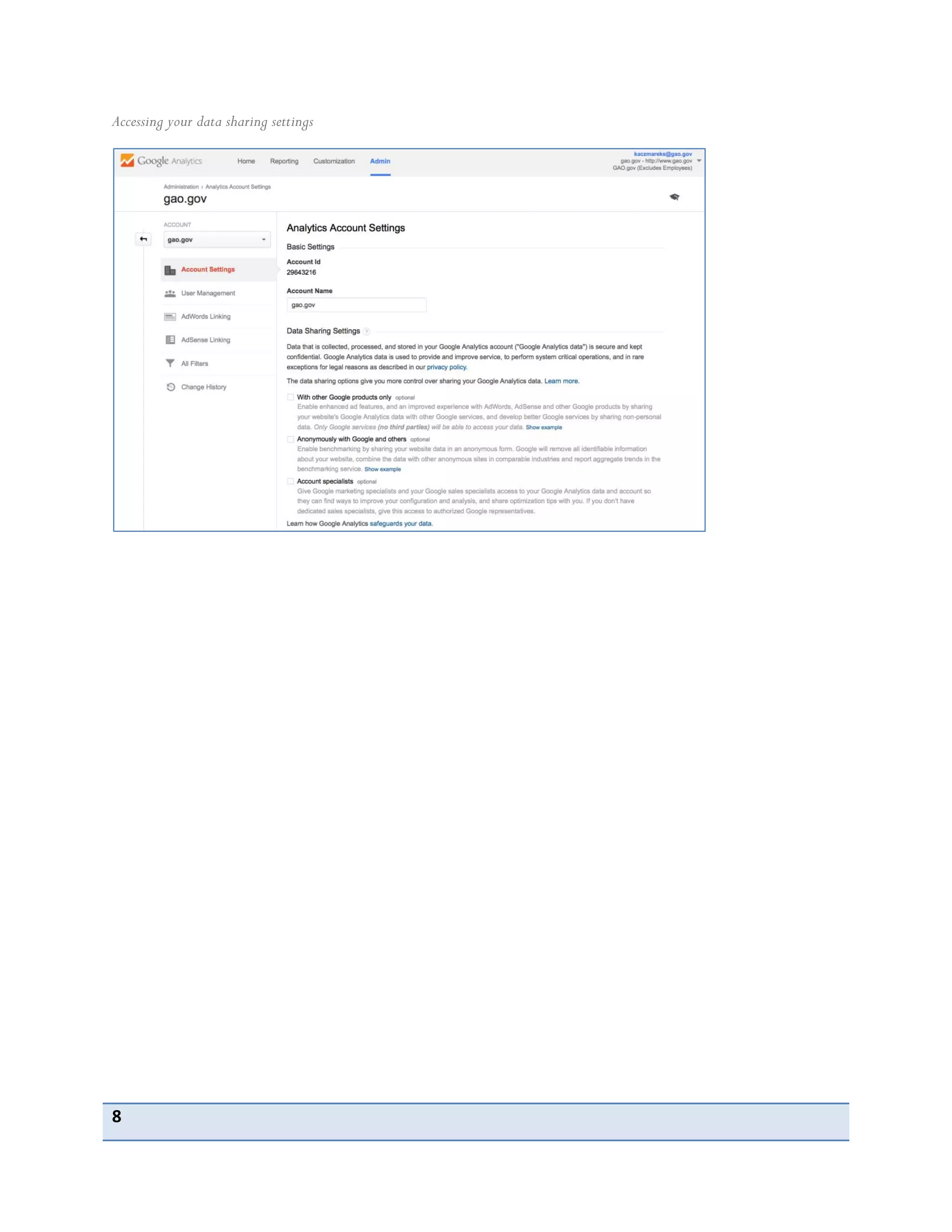 8
Accessing your data sharing settings
 