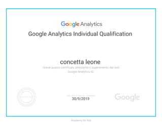 Google Analytics Individual Qualification
concetta leone
30/9/2019
 