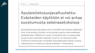 https://www.krogerus.com/articles/our-work/apulaistietosuojavaltuutettu-evasteiden-kayttoon-ei-voi-antaa-suostumusta-selainasetuksissa
 
