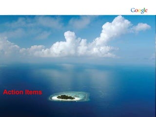 Action Items
 