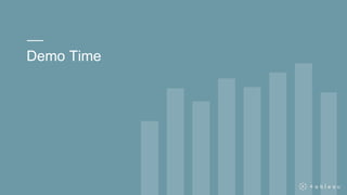 Demo Time