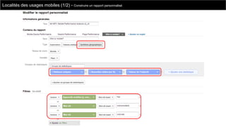 Localités des usages mobiles (1/2) - Construire un rapport personnalisé

 