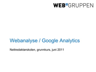 Webanalyse / Google Analytics ,[object Object]