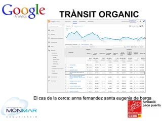 Google analytics: necessari sistema per analitzar i millorar el nostre web Slide 43