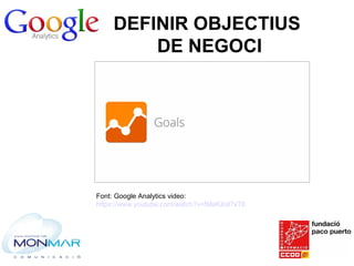 Google analytics: necessari sistema per analitzar i millorar el nostre web Slide 88