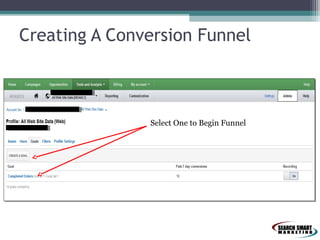 Creating A Conversion Funnel

Select One to Begin Funnel

 