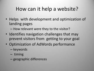 At-a-glance dashboard view as well as detailed reports* Source: http://w3techs.com/technologies/overview/traffic_analysis/all