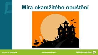 Míra okamžitého opuštění
 