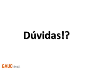 Dúvidas!?
 