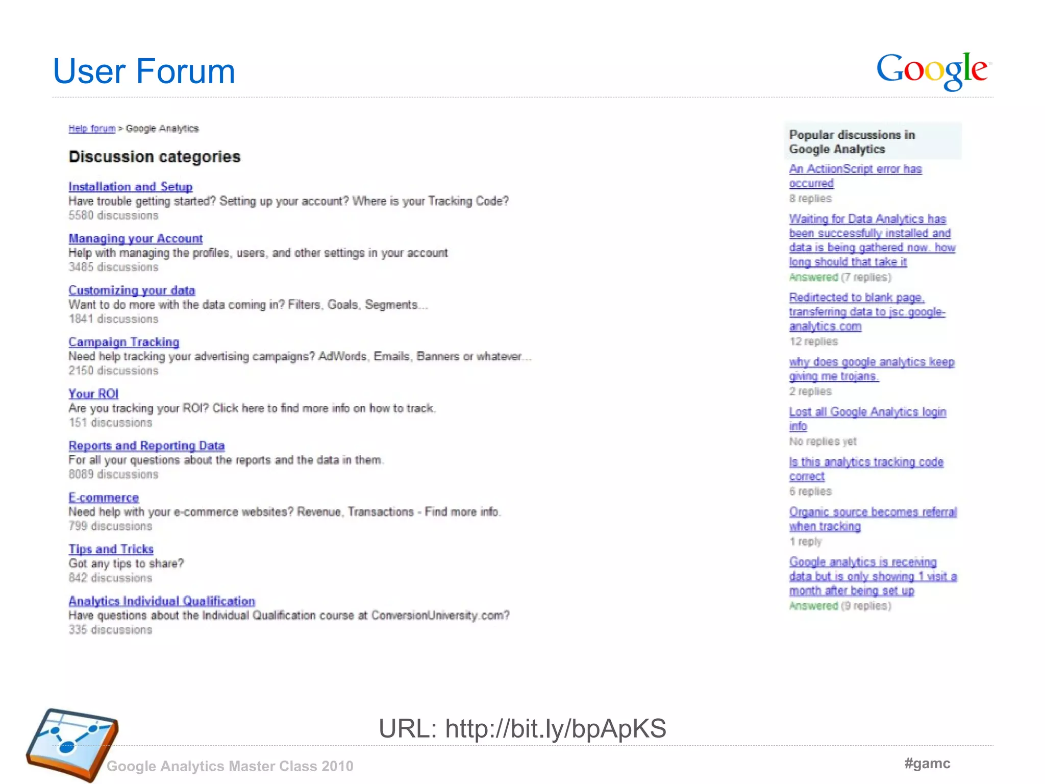 User Forum URL: http://bit.ly/bpApKS 