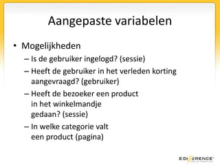 Aangepaste variabelenHeeft de bezoeker korting aangevraagd?Korting aanvragenals doel instellen!