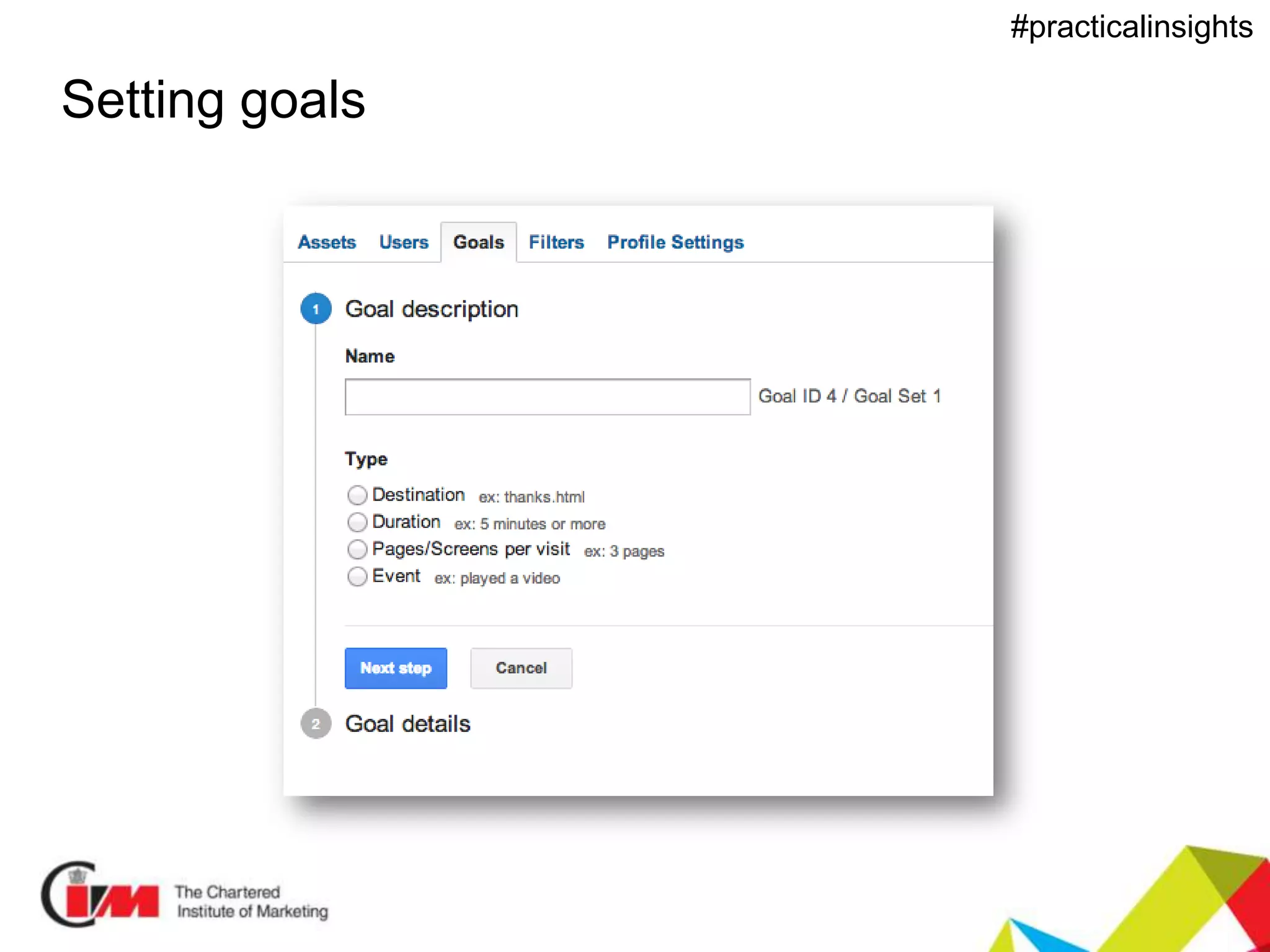 Presentation title
#practicalinsights
Setting goals
 