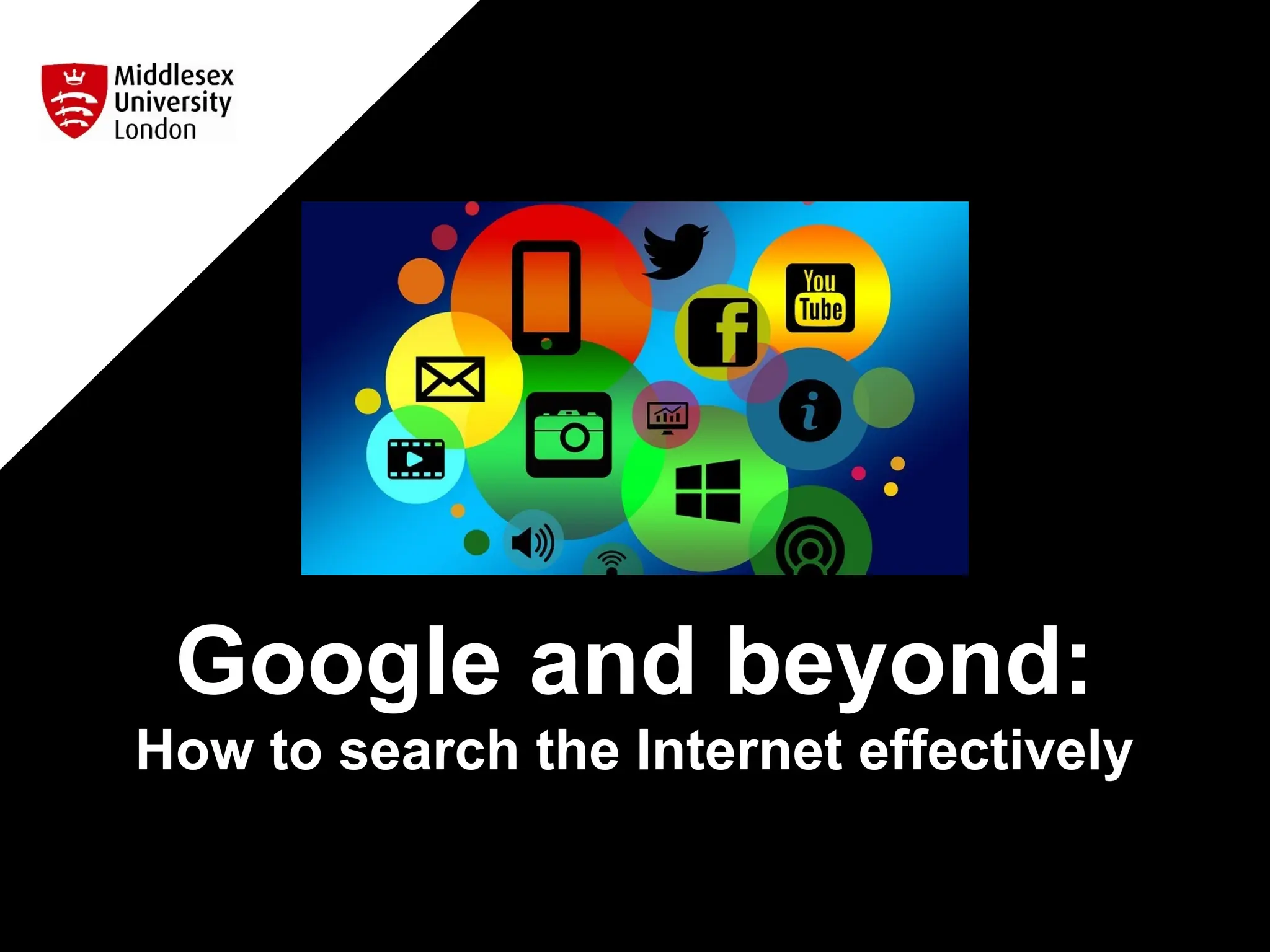 Google and beyond:
How to search the Internet effectively
 