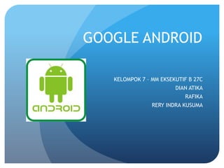 Google android case study | PDF