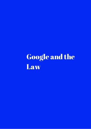 Google and the 
Law 
 