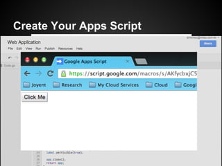 Create Your Apps Script
 