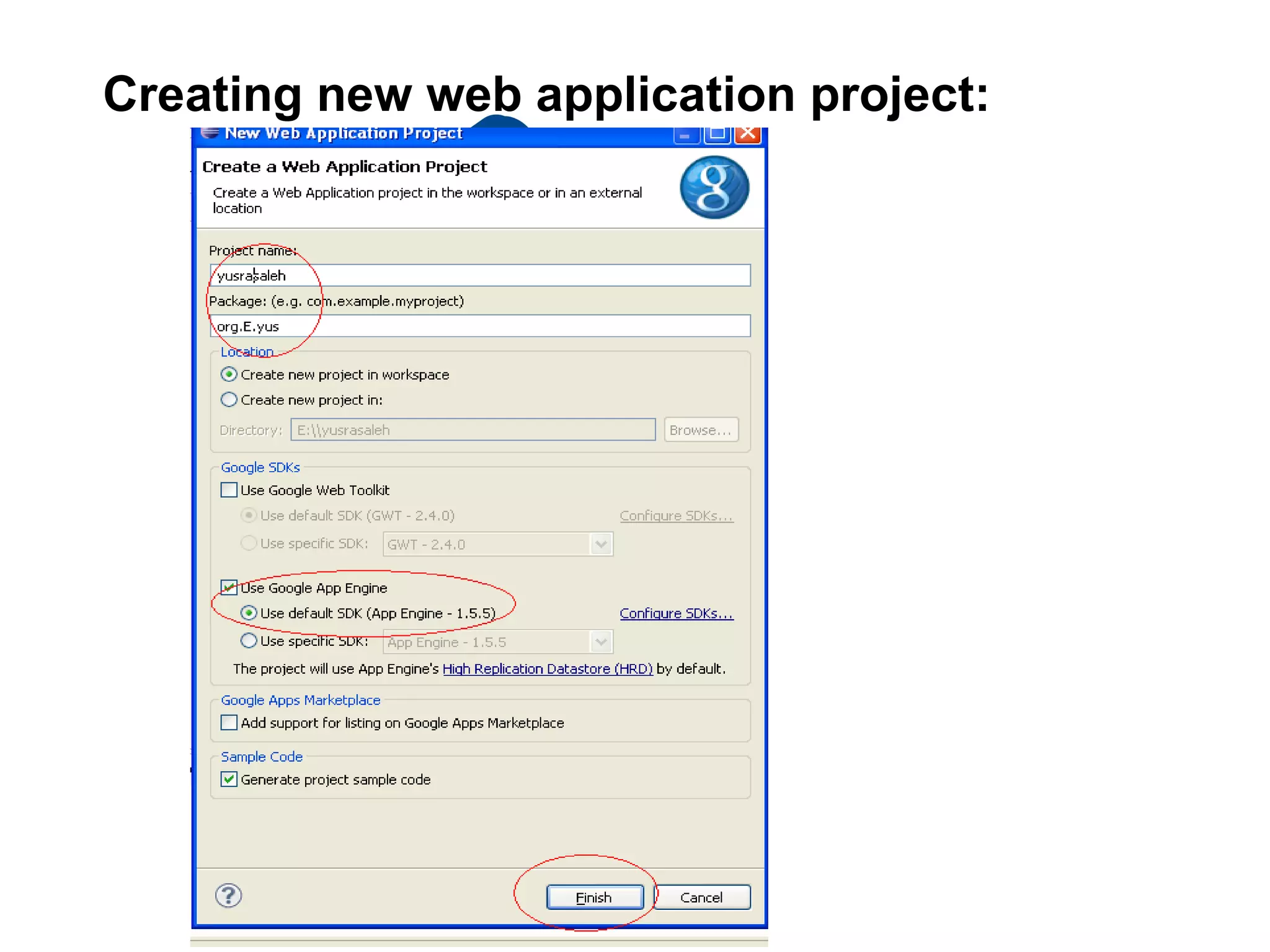 Creating new web application project:
 