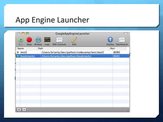 App Engine Launcher
 