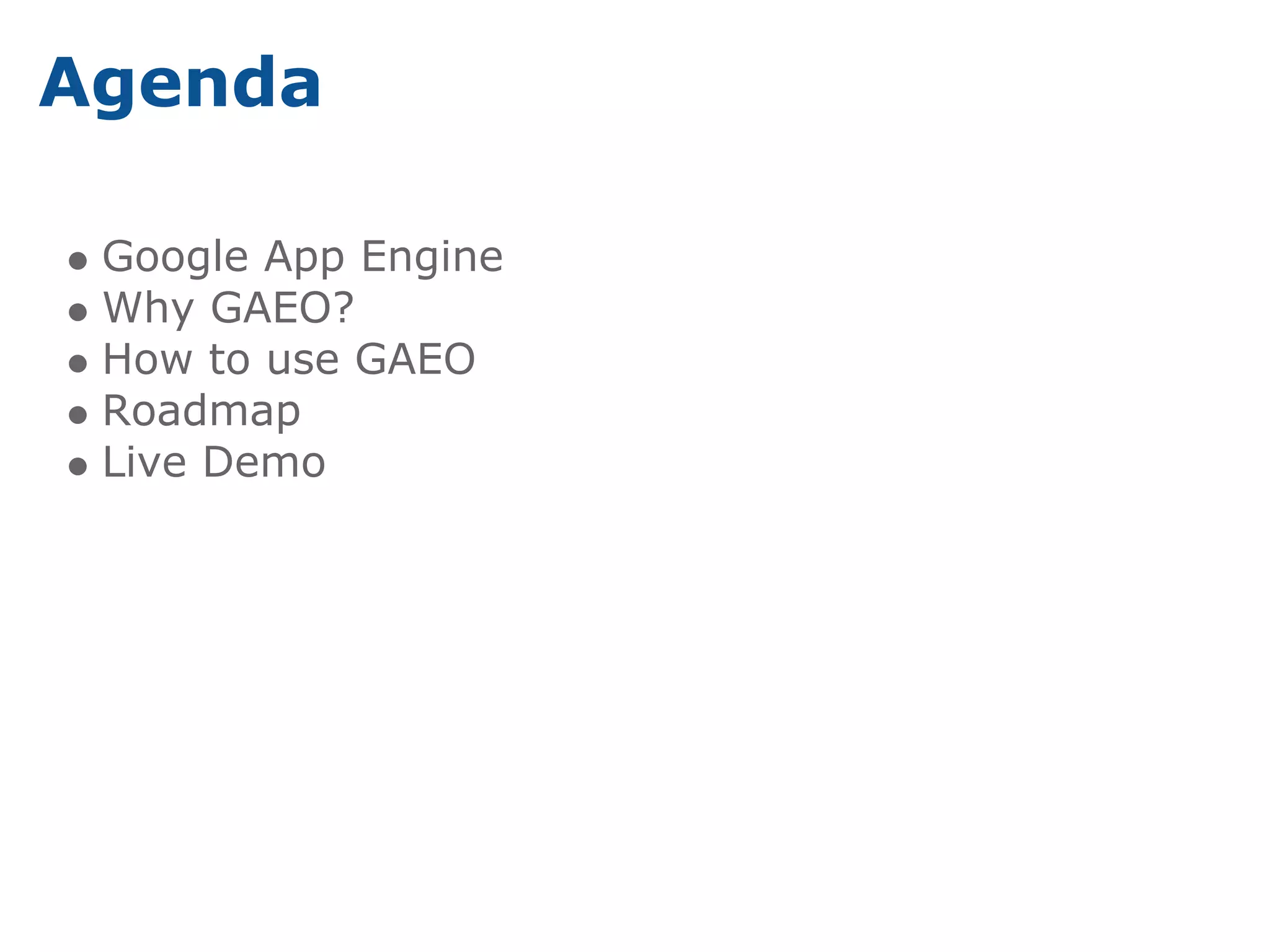 An Introduction to GAEO web framework